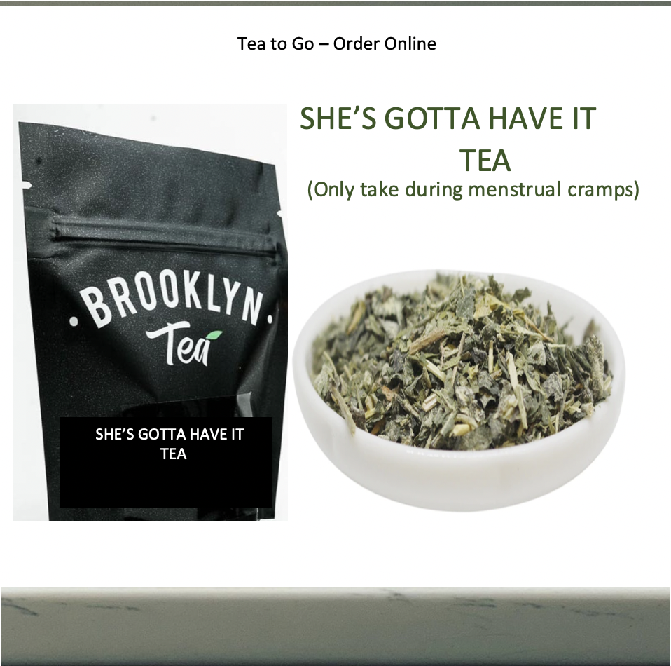 Brooklyn Tea - She's Gotta Have It