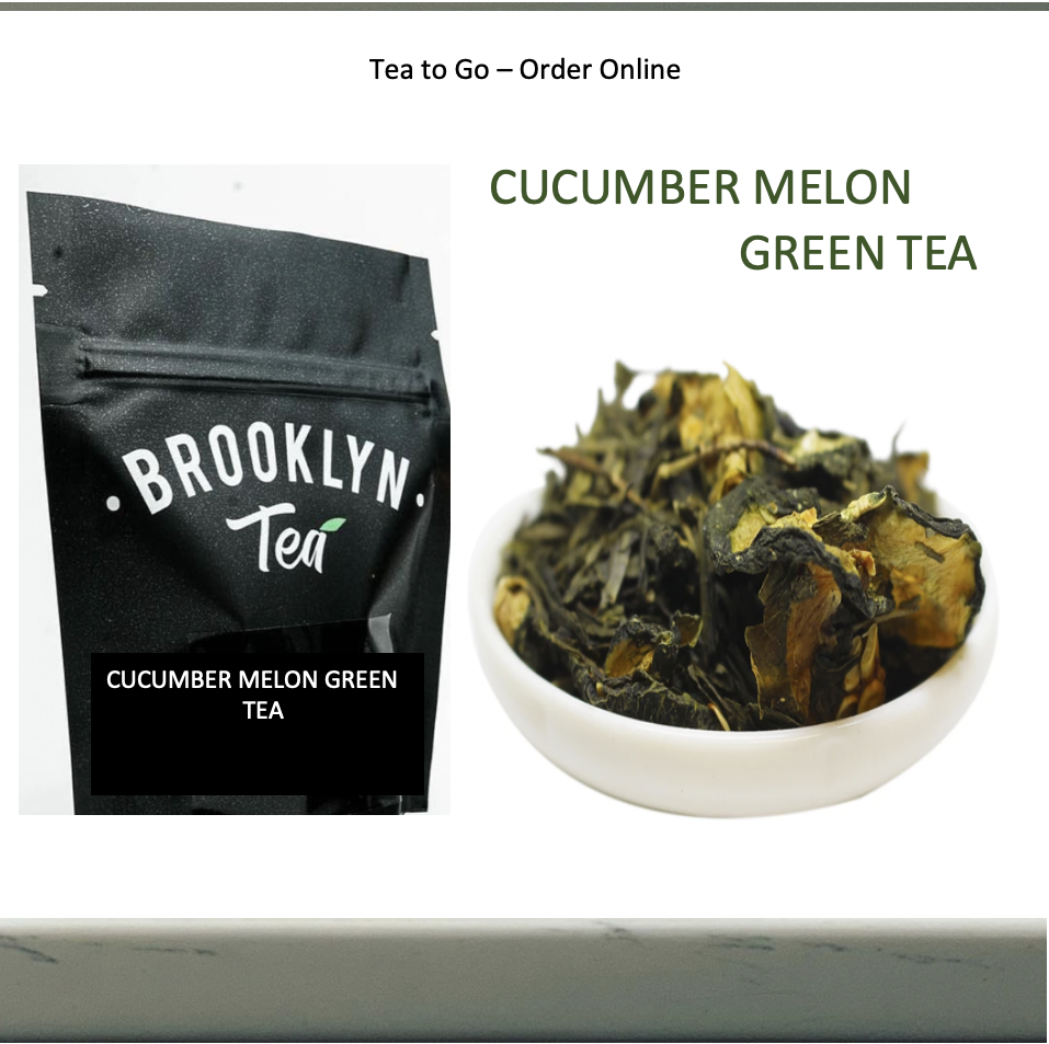 Brooklyn Tea - Cucumber Melon Green Tea
